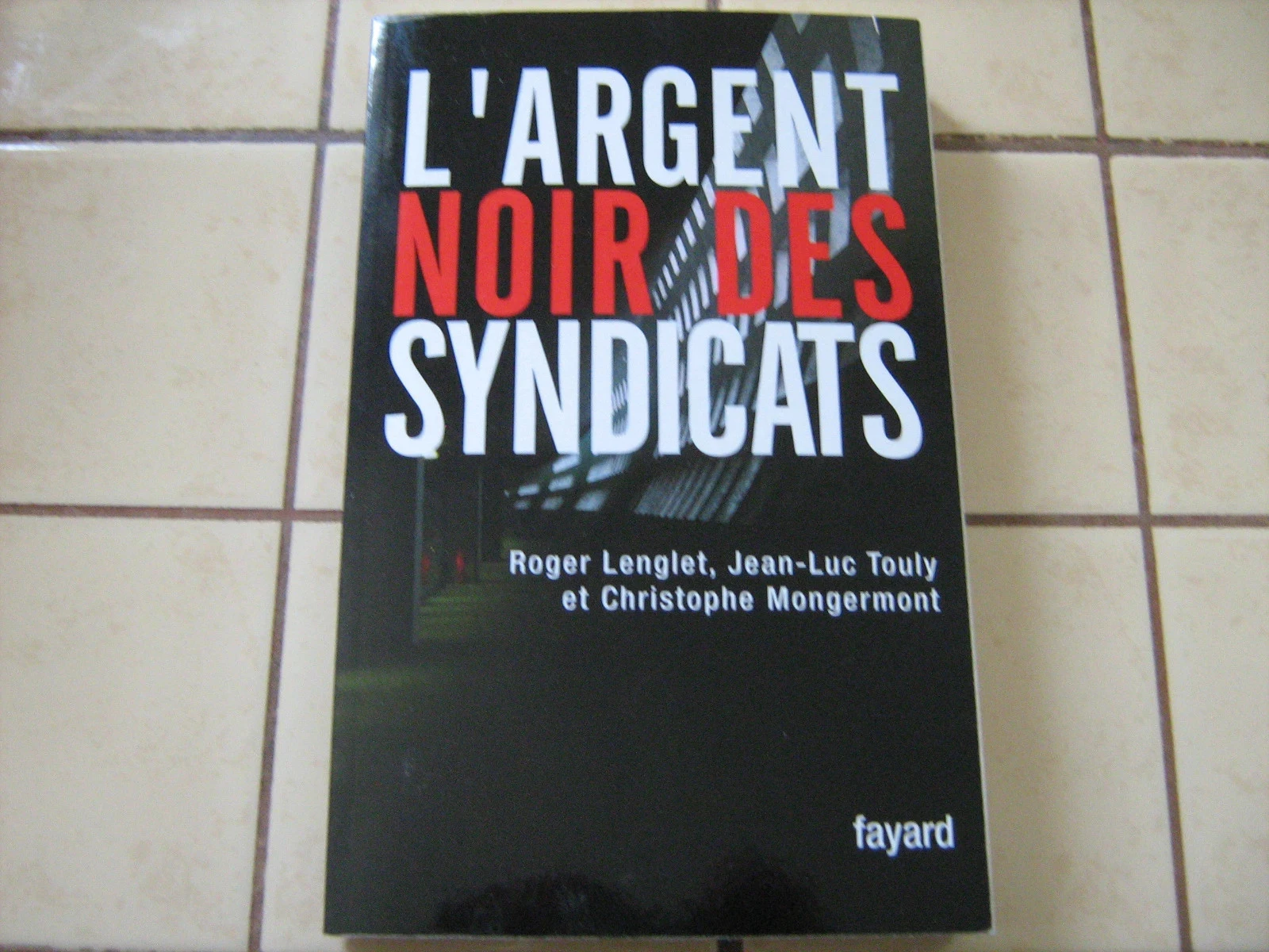 l'argent noir des syndicats